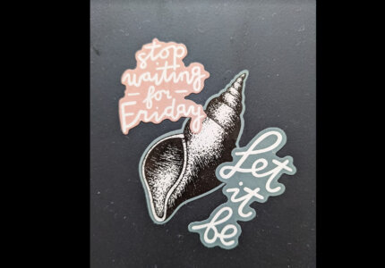 Stop waiting for Friday, let it be