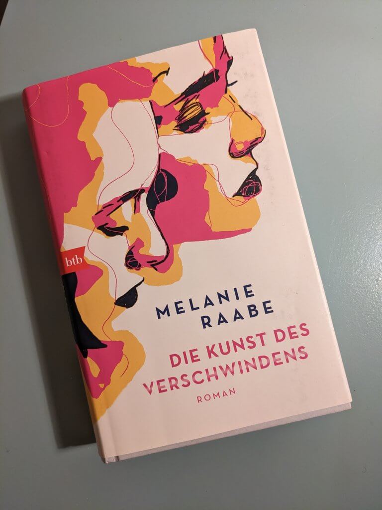 Buchcover: Die Kunst des Verschwindens von Melanie Raabe